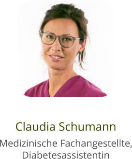 Claudia Schumann  Medizinische Fachangestellte,Diabetesassistentin